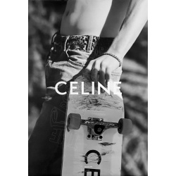 Celine | Hedi Slimane, affiche (Visuel #19) "Campagne SkateBoard, ÉTÉ 2023"