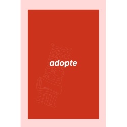 Affiche originale ADOPTE UN MEC, visuel logo sur fond rouge et rose
