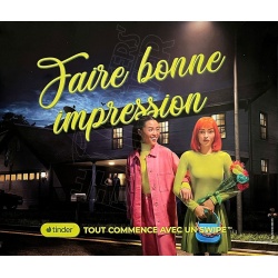 Tinder, affiche originale « Faire bonne impression »