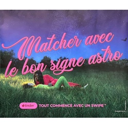 Tinder, Original Poster «Matcher avec le bon signe astro»