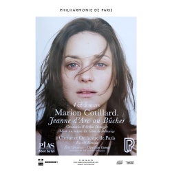 Affiche originale Marion Cotillard pour l'Opéra "Jeanne d'Arc au Bûcher", Phiharmonie de Paris