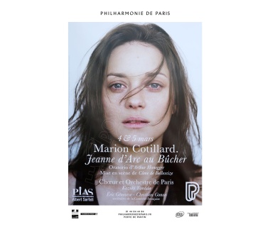 Affiche originale Marion Cotillard pour l'Opéra "Jeanne d'Arc au Bûcher", Phiharmonie de Paris