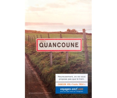 SNCF, affichage publicitaire « Quancoune » de 2005