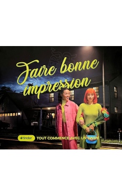 Tinder, affiche originale « Faire bonne impression »