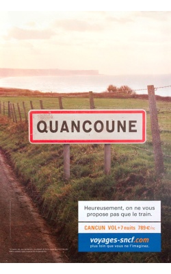 SNCF, affichage publicitaire « Quancoune » de 2005