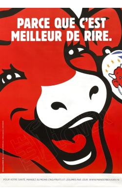 "La vache qui rit", parce que c'est meilleur de rire